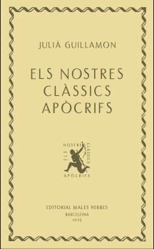 NOSTRES CLÀSSICS APÒCRIFS, ELS