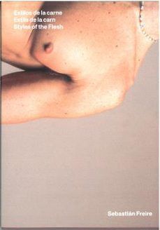 ESTILOS DE LA CARNE / ESTILS DE LA CARN / STYLES OF THE FLESH