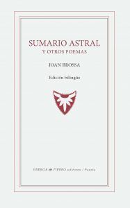 SUMARIO ASTRAL Y OTROS POEMAS (BILINGÜE)