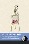 GALERIA DE RETRATS