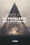 PROBLEMA DELS TRES COSSOS, EL (2ª EDICIÓ)