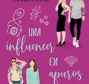 UNA INFLUENCER EN APUROS