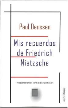MIS RECUERDOS DE FRIEDRICH NIETZSCHE