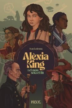 ALÈXIA KING I EL MÓN SOTA EL LLIT