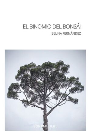 BINOMIO DEL BONSÁI, EL