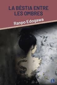 BÈSTIA ENTRE LES OMBRES, LA