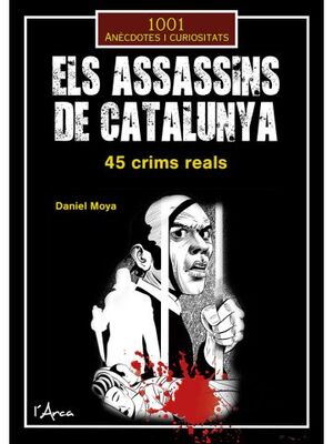 ASSASSINS DE CATALUNYA, ELS