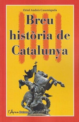BREU HISTORIA DE CATALUNYA