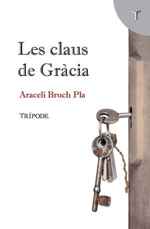 CLAUS DE GRÀCIA, LES