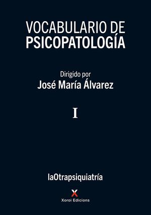 VOCABULARIO DE PSICOPATOLOGÍA I