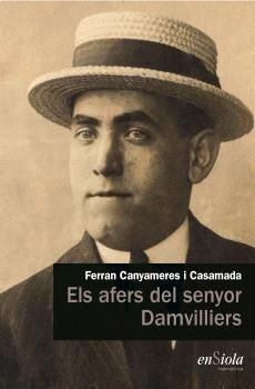 AFERS DEL SENYOR DAMVILLIERS, ELS