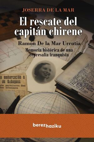 RESCATE DEL CAPITÁN CHIRENE, EL