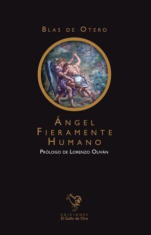 ÁNGEL FIERAMENTE HUMANO
