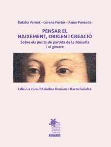 PENSAR EL NAIXEMENT, ORIGEN I CREACIO