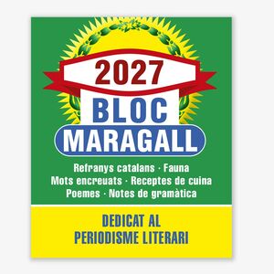 BLOC MARAGALL 2027 - PETIT  ( CALENDARI TACO 72 X 100 )