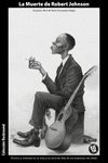 MUERTE DE ROBERT JOHNSON, LA