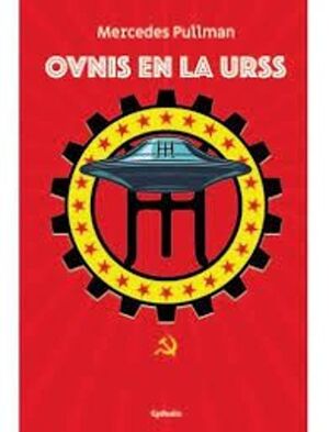 OVNIS EN LA URSS