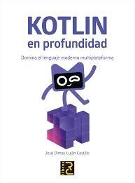 KOTLIN EN PROFUNDIDAD