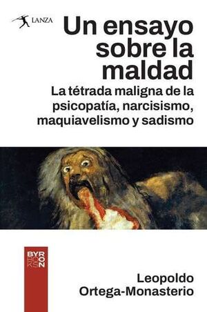 ENSAYO SOBRE LA MALDAD, UN