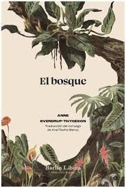 EL BOSQUE, EL