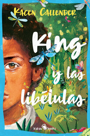 KING Y LAS LIBÉLULAS