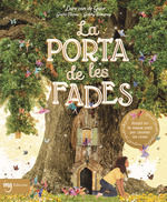 PORTA DE LES FADES, LA