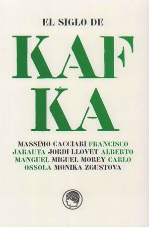 SIGLO DE KAFKA, EL