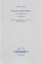 POESÍA REUNIDA. VOLUMEN VII  (SONORA)
