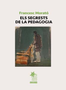 SEGRESTS DE LA PEDAGOGIA, ELS