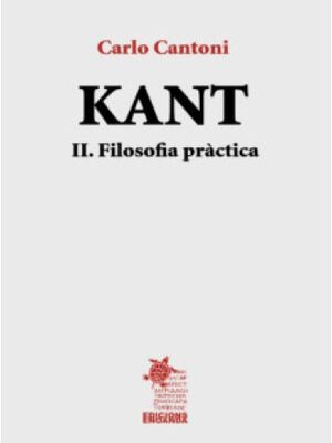 KANT II. FILOSOFIA PRÀCTICA