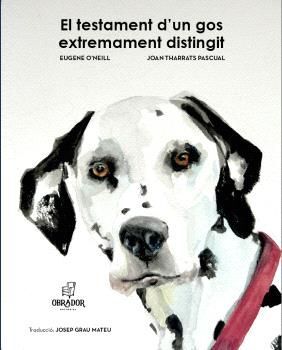 TESTAMENT D'UN GOS EXTREMAMENT DISTINGIT, EL