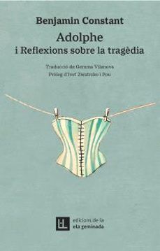 ADOLPHE/ REFLEXIONS SOBRE LA TRAGÈDIA