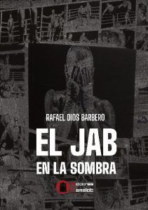 JAB EN LA SOMBRA, EL
