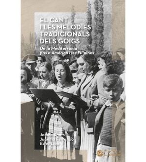 CANT I LES MELODIES TRADICIONALS DELS GOIGS, EL