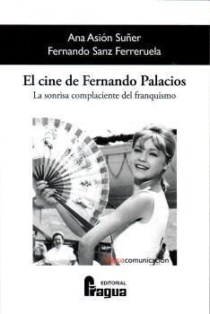 CINE DE FERNANDO PALACIOS, EL