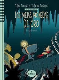 VIEJAS MONEDAS DE ORO, LAS