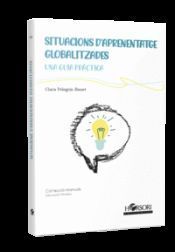 SITUACIONS D'APRENENTATGE GLOBALITZADES