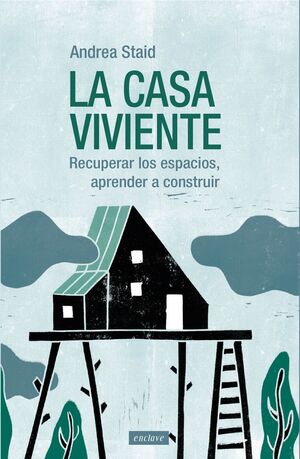 CASA VIVIENTE, LA