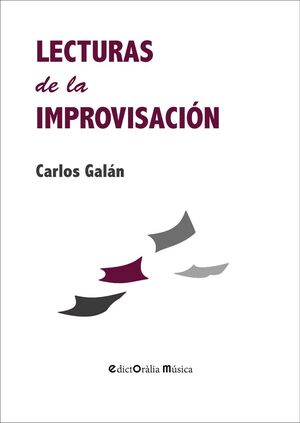LECTURAS DE LA IMPROVISACION