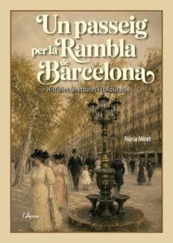 PASSEIG PER LA RAMBLA DE BARCELONA, UN