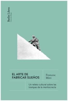 ARTE DE FABRICAR SUEÑOS, EL