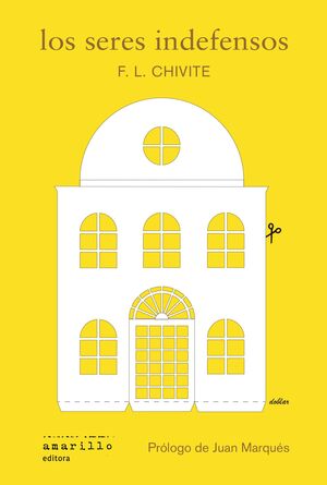 SERES INDEFENSOS, LOS