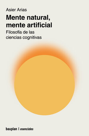 MENTE NATURAL, MENTE ARTIFICIAL