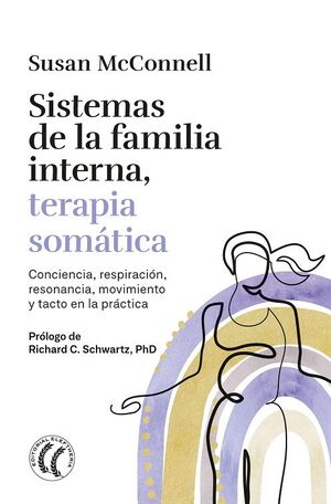 SISTEMAS DE LA FAMILIA INTERNA, TERAPIA SOMATICA