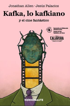 KAFKA, LO KAFKIANO Y EL CINE FANTASTICO
