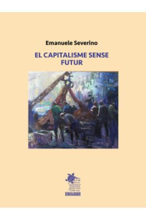 CAPITALISME SENSE FUTUR, EL