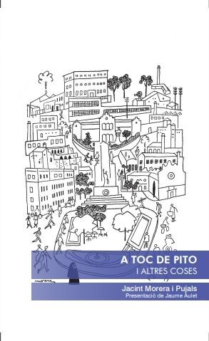 A TOC DE PITO I ALTRES COSES