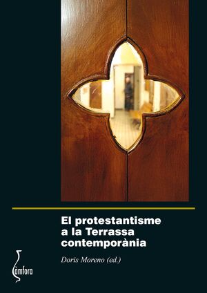 PROTESTANTISME A LA TERRASSA CONTEMPORÀNIA, EL