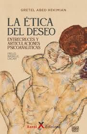 ÉTICA DEL DESEO, LA
