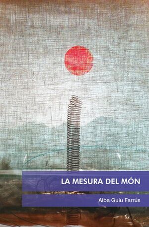 MESURA DEL MÓN, LA